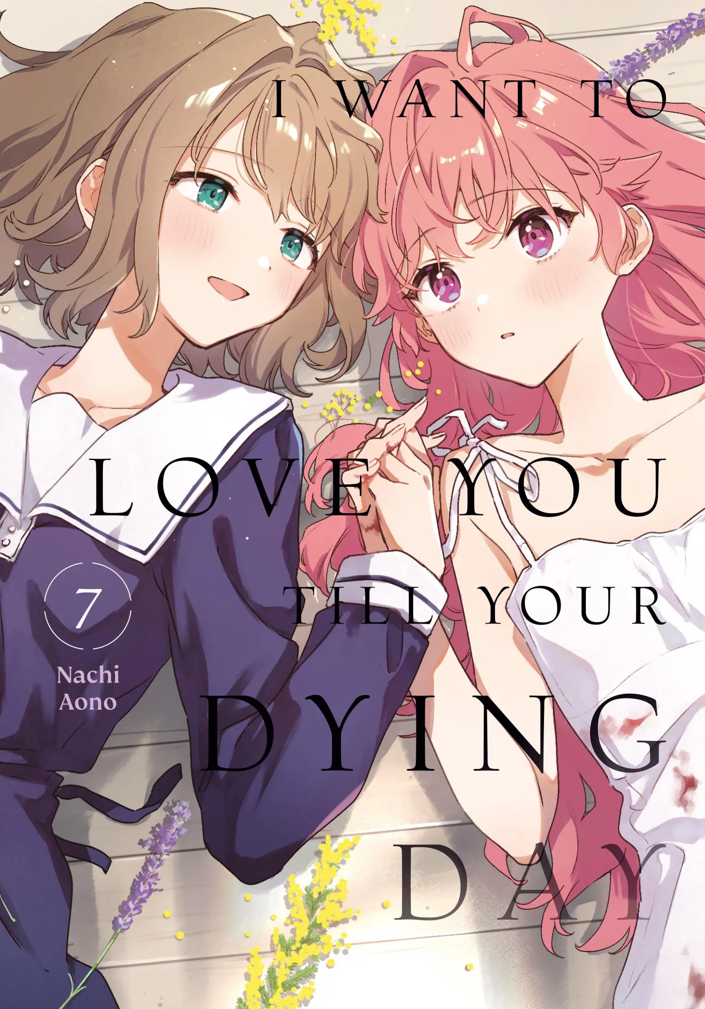 Cover: 9798888776605 | I Want to Love You Till Your Dying Day 7 | Nachi Aono | Taschenbuch