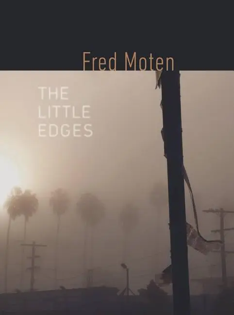 Cover: 9780819576705 | The Little Edges | Fred Moten | Taschenbuch | Englisch | 2016
