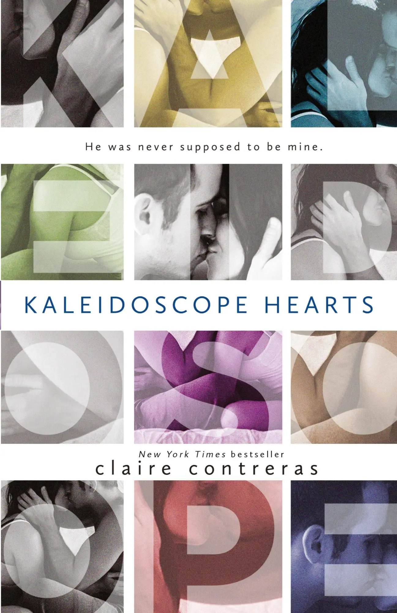 Cover: 9780986416705 | Kaleidoscope Hearts | Claire Contreras | Taschenbuch | Englisch | 2015