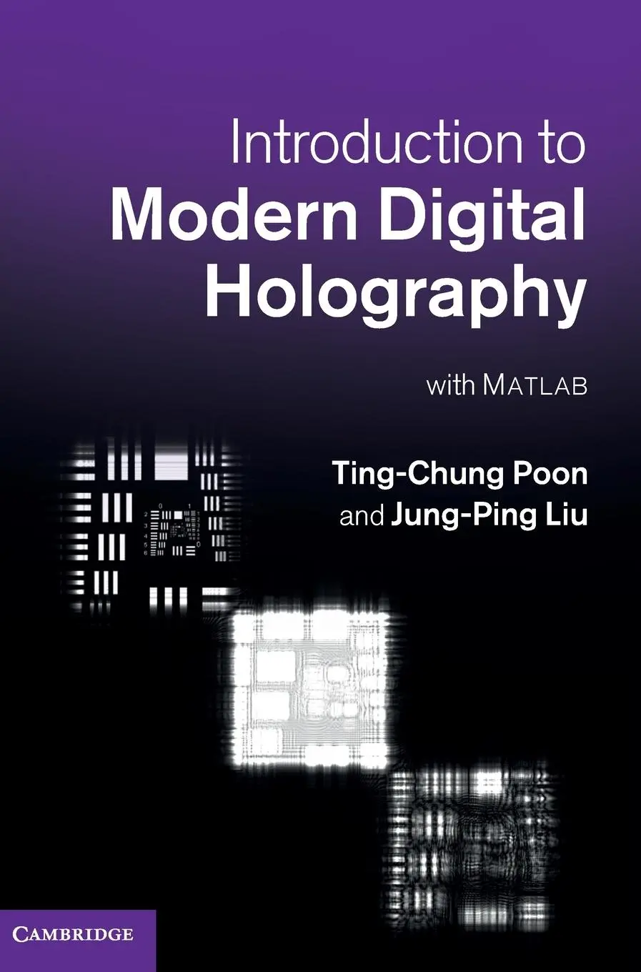 Cover: 9781107016705 | Introduction to Modern Digital Holography | Ting-Chung Poon (u. a.)