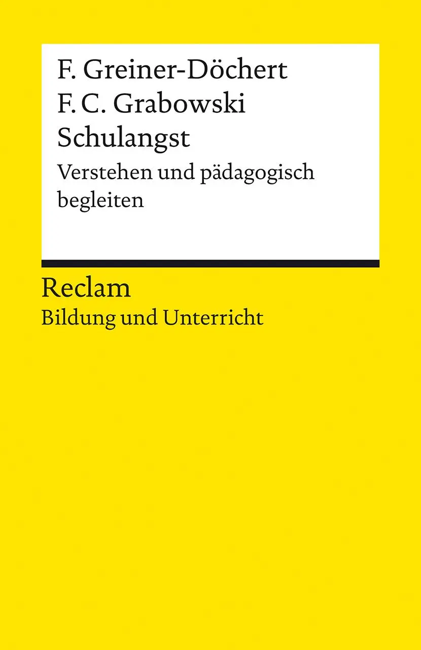 Cover: 9783150146705 | Schulangst. Verstehen und pädagogisch begleiten | Taschenbuch | 120 S.