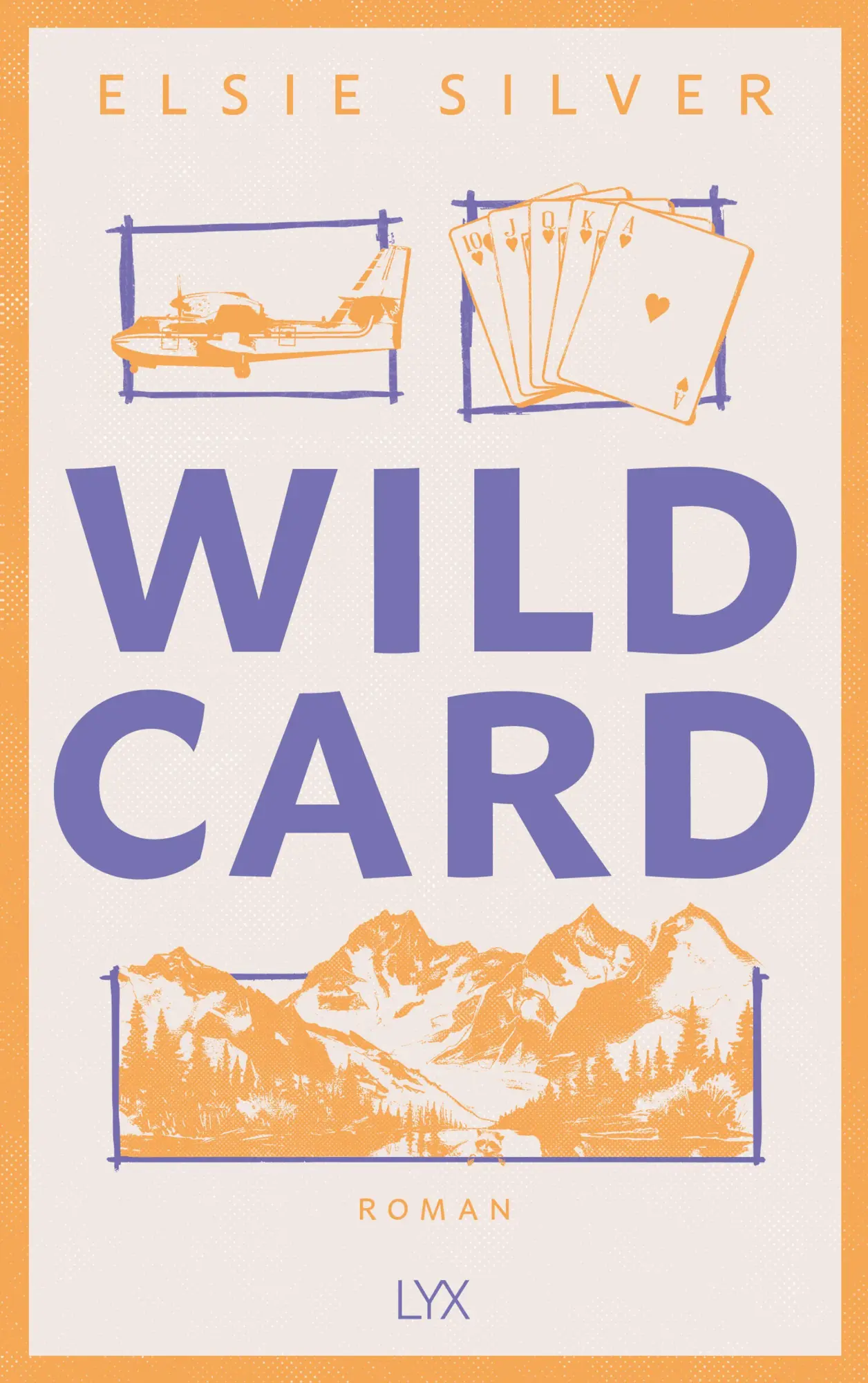 Cover: 9783736326705 | Wild Card | Elsie Silver | Taschenbuch | 464 S. | Deutsch | 2026 | LYX