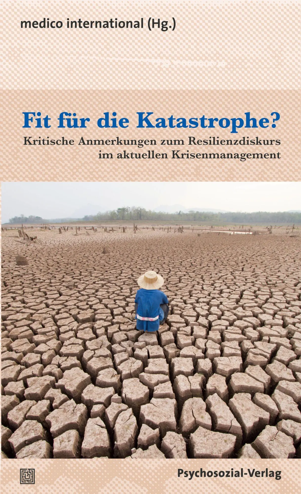 Cover: 9783837926705 | Fit für die Katastrophe? | Medico International | Taschenbuch | 166 S.