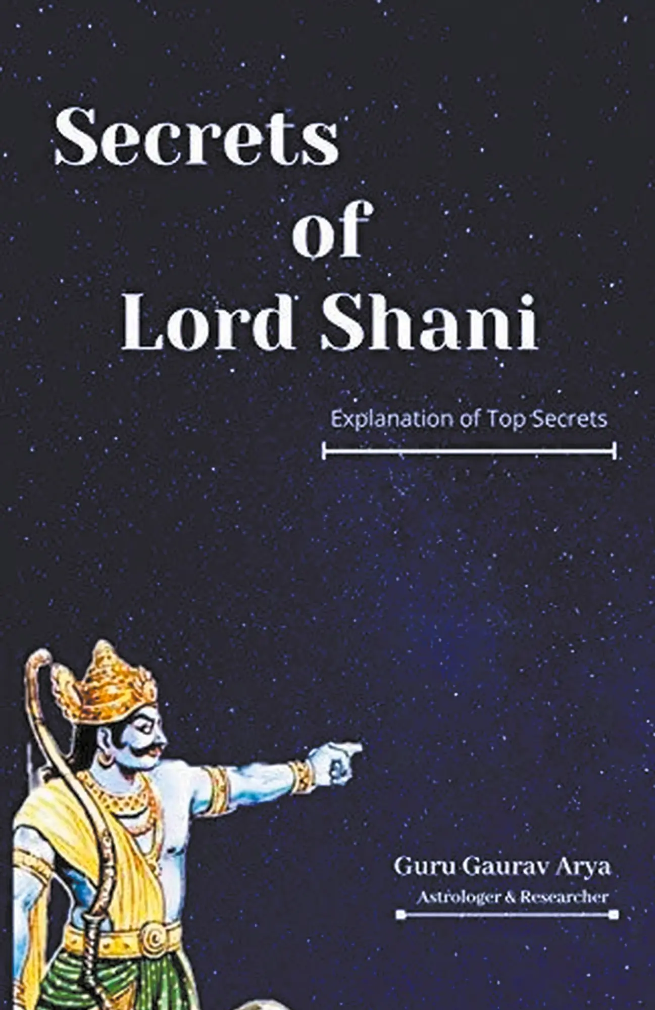 Cover: 9798223136705 | Secrets of Lord Shani | Guru Gaurav Arya | Taschenbuch | Englisch