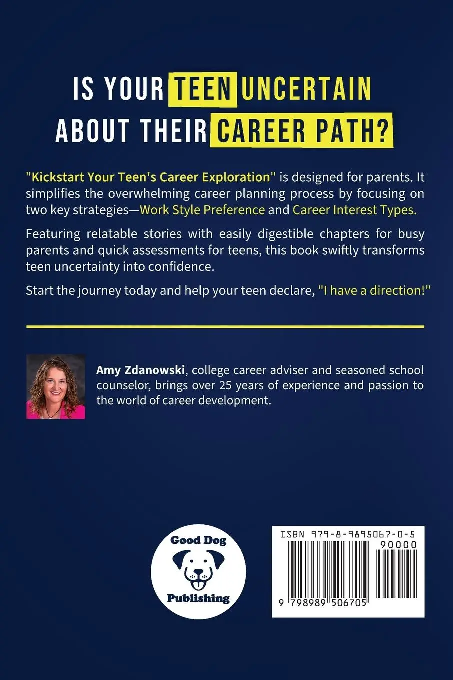 Rückseite: 9798989506705 | KICK START YOUR TEEN'S CAREER EXPLORATION | Amy L. Zdanowski | Buch