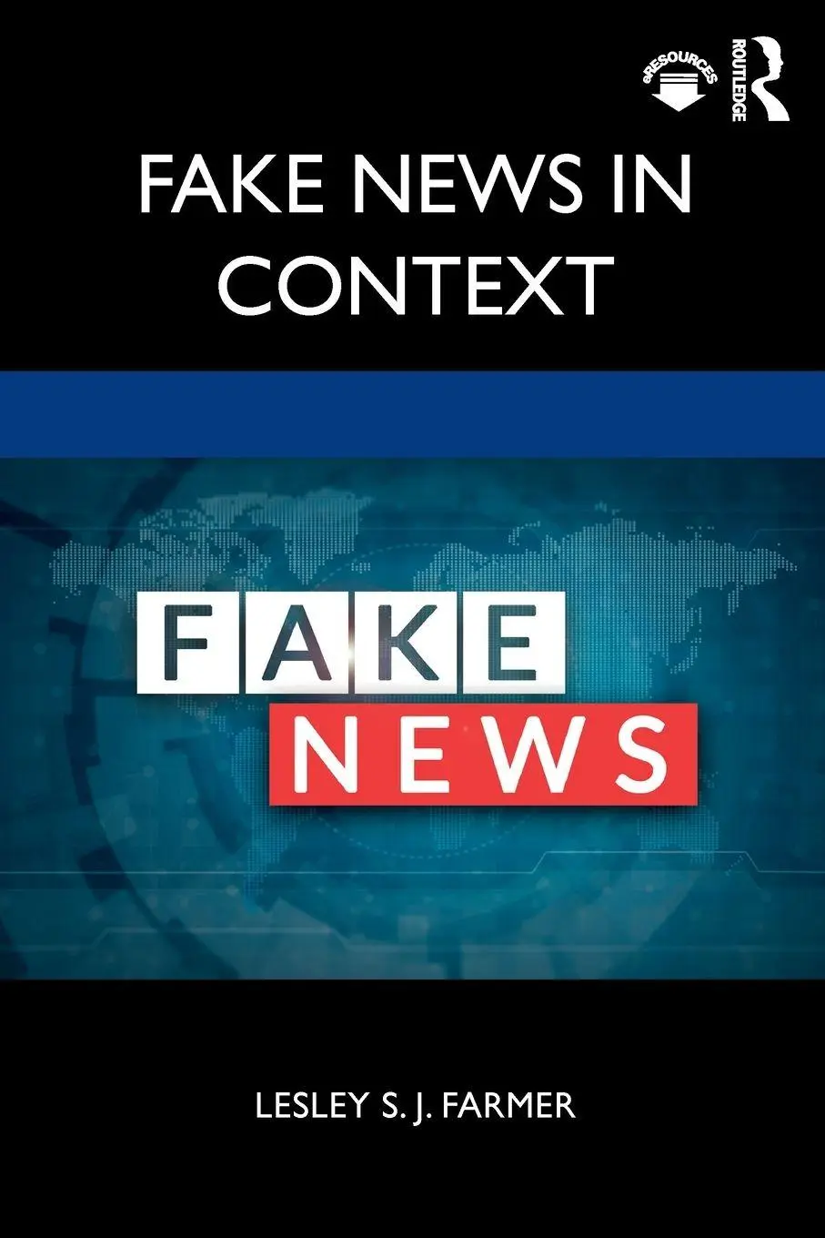 Cover: 9780367416805 | Fake News in Context | Lesley S. J. Farmer | Taschenbuch | Englisch