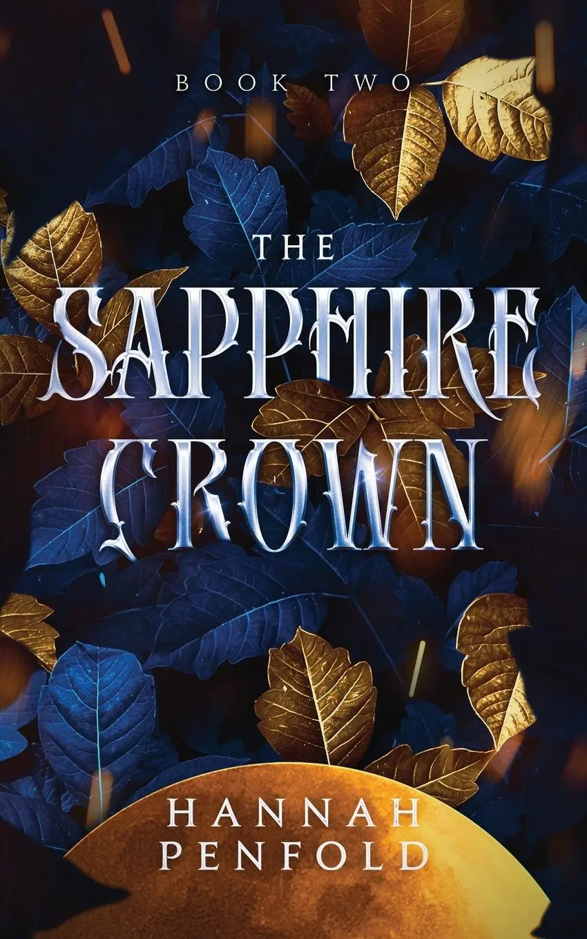 Cover: 9780645846805 | The Sapphire Crown | Hannah Penfold | Taschenbuch | Englisch | 2023
