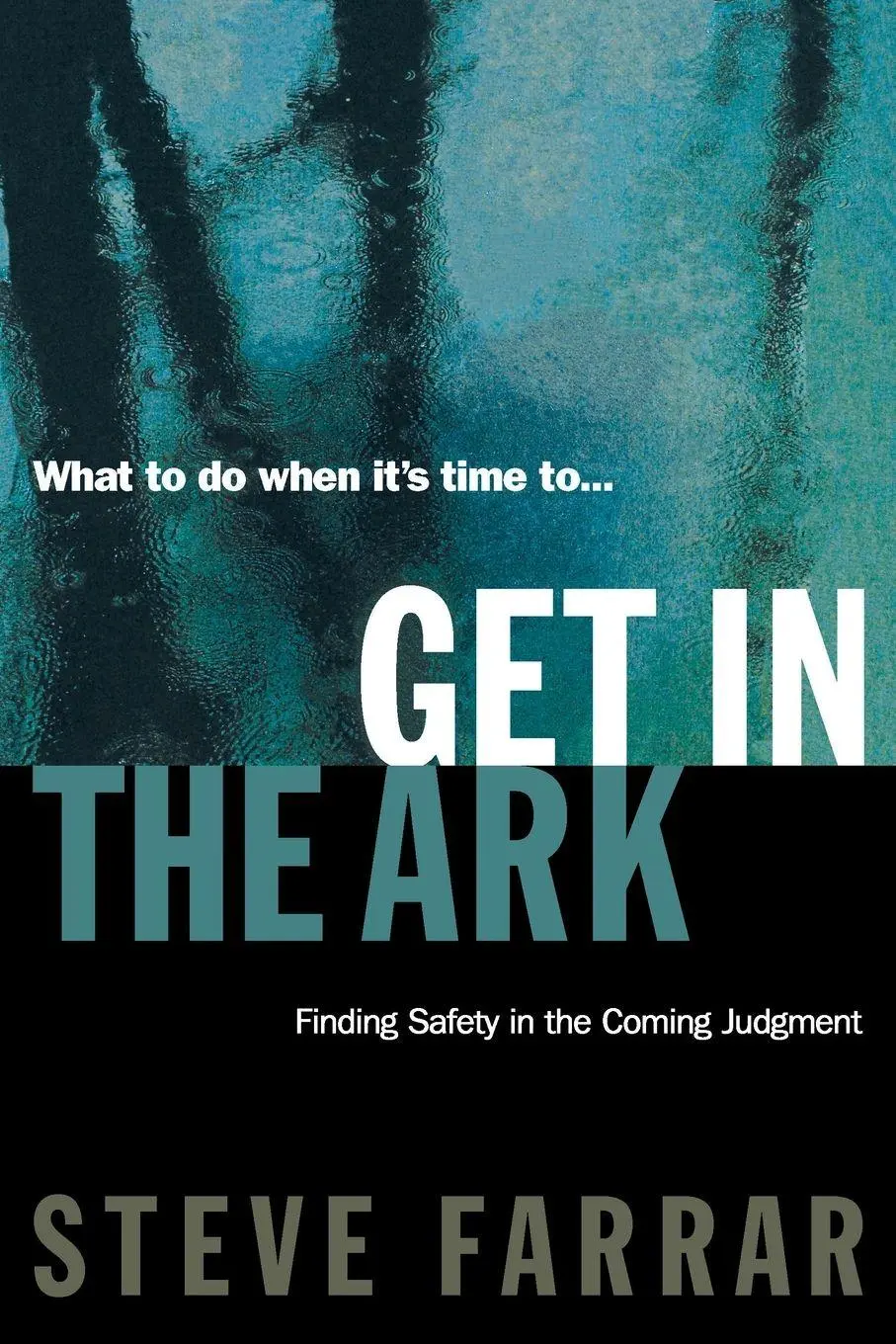 Cover: 9780785296805 | A Get in the Ark | Finding Safety in the Coming Judgment | Farrar