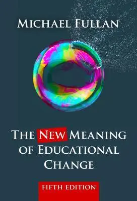 Cover: 9780807756805 | The New Meaning of Educational Change | Michael Fullan | Taschenbuch