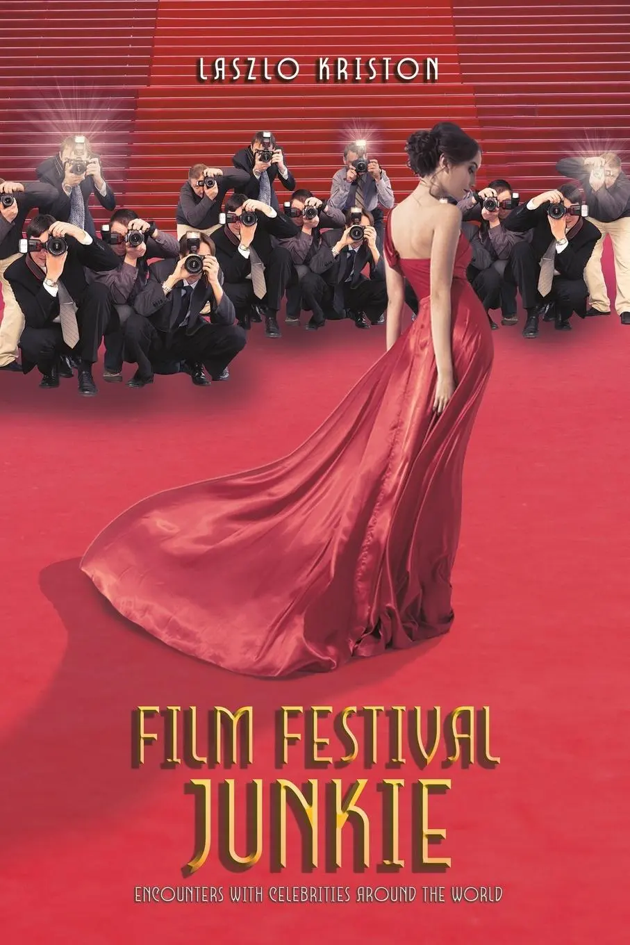 Cover: 9781638296805 | Film Festival Junkie | Laszlo Kriston | Taschenbuch | Englisch | 2025
