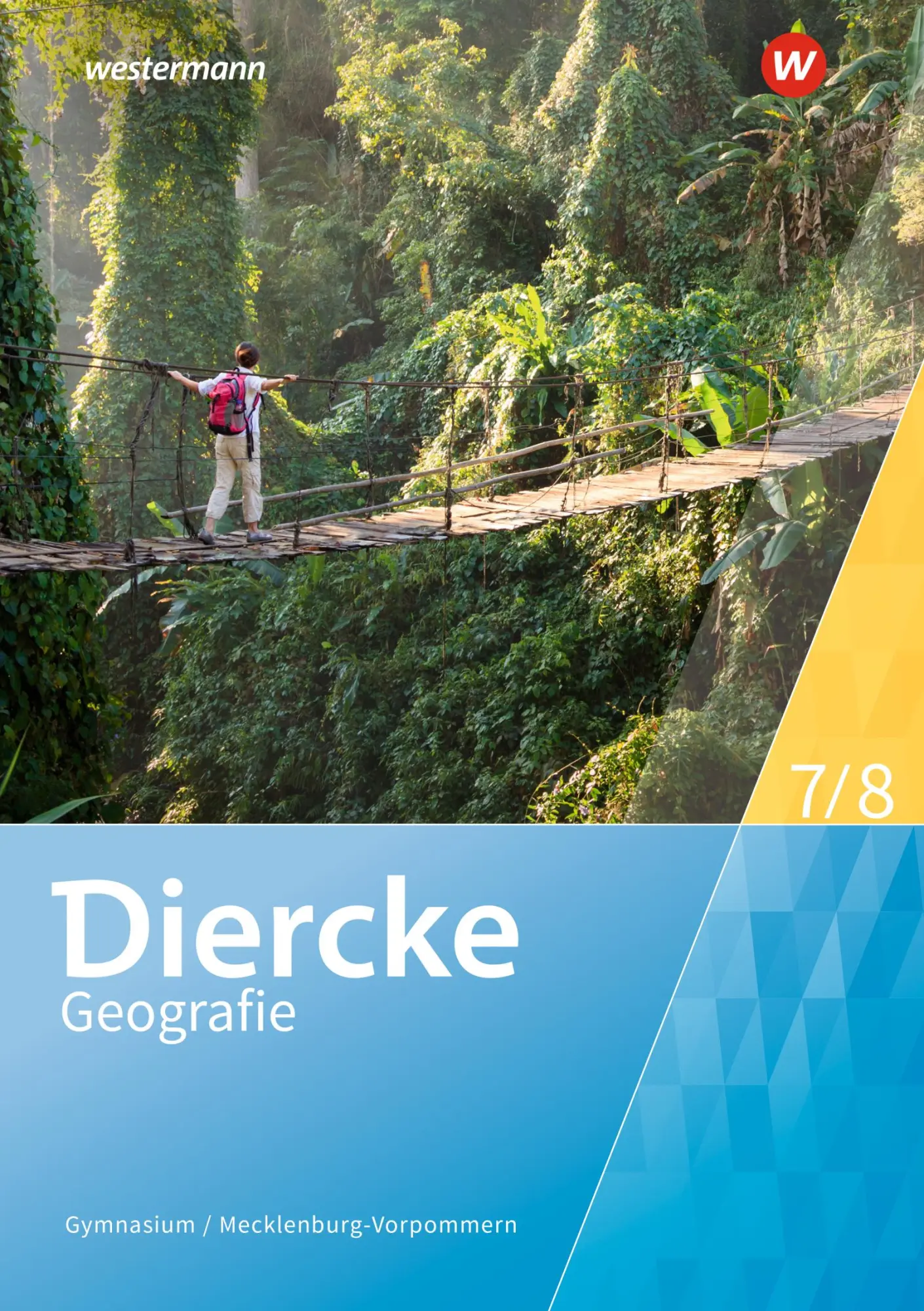 Cover: 9783141156805 | Diercke Geografie 7 / 8. Schulbuch. Für Mecklenburg-Vorpommern | 2024