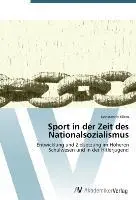 Cover: 9783639396805 | Sport in der Zeit des Nationalsozialismus | Konstantin Kliem | Buch