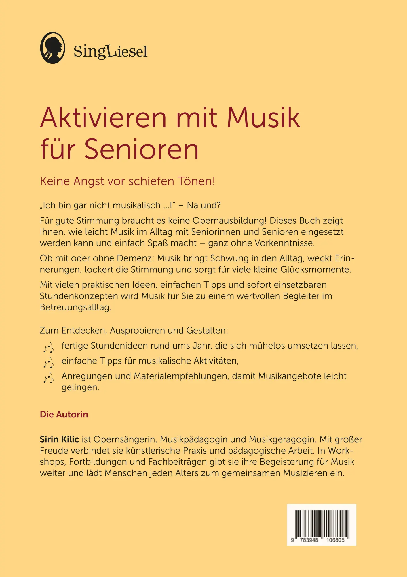 Bild: 9783948106805 | Aktivieren mit Musik für Senioren leicht gemacht | Sirin Kilic | Buch
