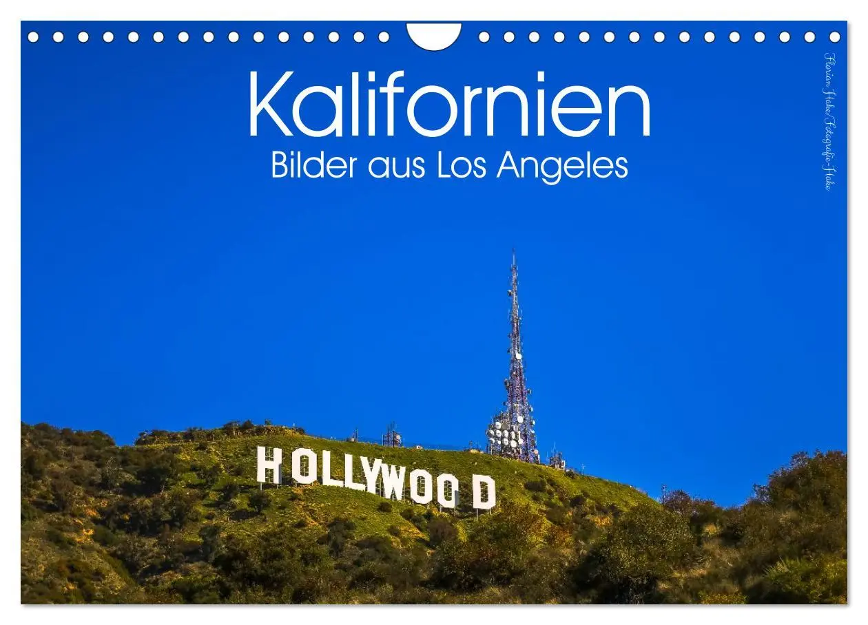 Cover: 9783457296905 | Kalifornien Bilder aus Los Angeles (Wandkalender 2026 DIN A4 quer),...