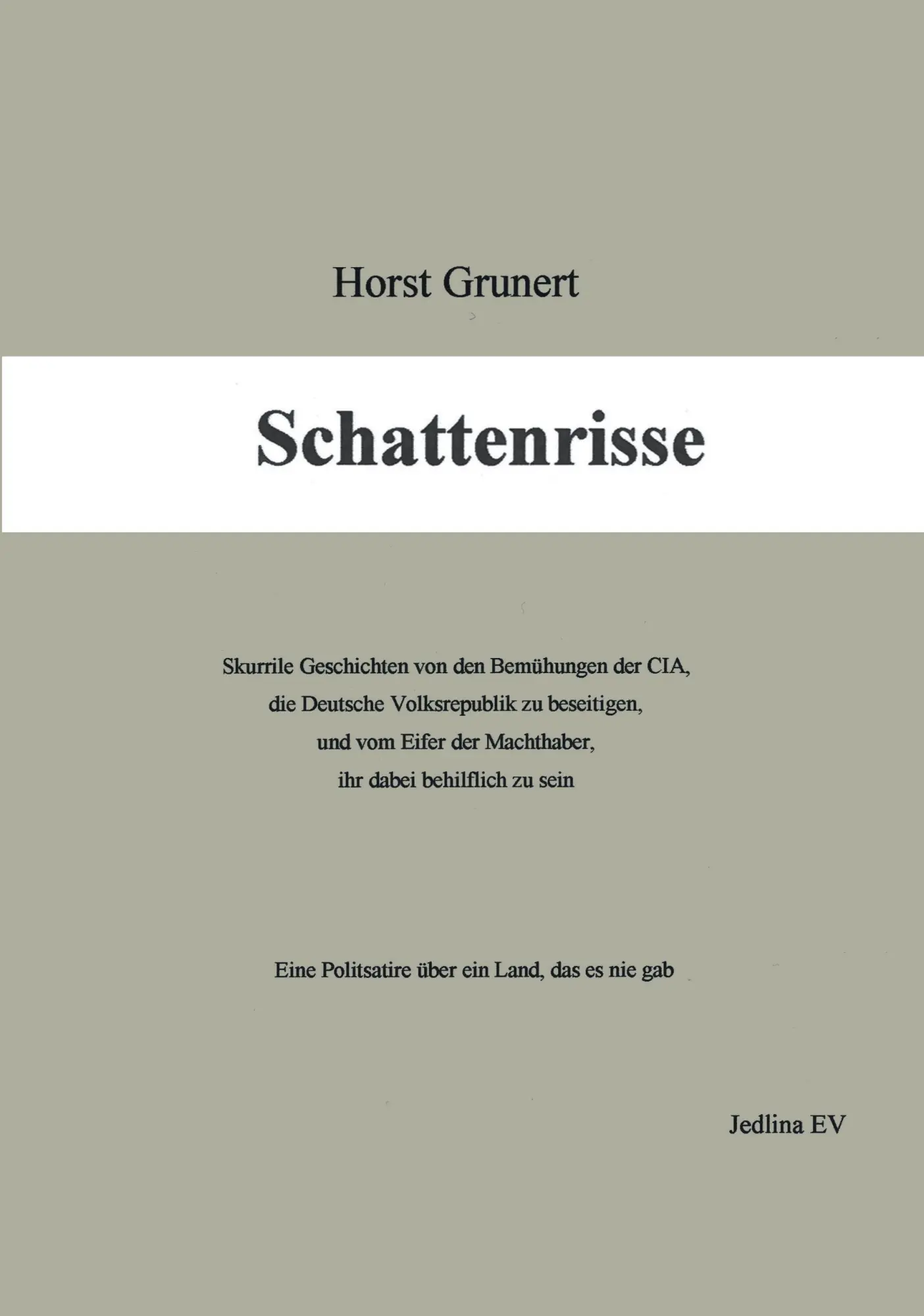 Cover: 9783831106905 | Schattenrisse | Horst Grunert | Taschenbuch | 308 S. | Deutsch | 2000