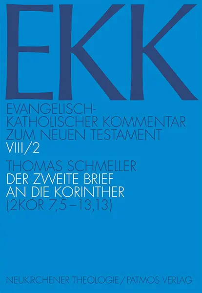 Cover: 9783843606905 | Der zweite Brief an die Korinther | 2 Kor 7,5-13,13 | Thomas Schmeller