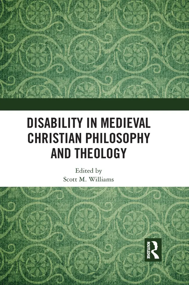 Cover: 9781032337005 | Disability in Medieval Christian Philosophy and Theology | Williams