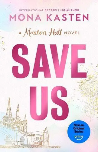 Cover: 9781405977005 | Save Us | Mona Kasten | Taschenbuch | Maxton Hall series | 322 S.