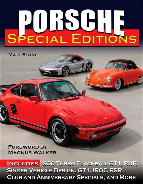 Cover: 9781613257005 | Porsche Special Editions | Matt Stone | Buch | Gebunden | Englisch