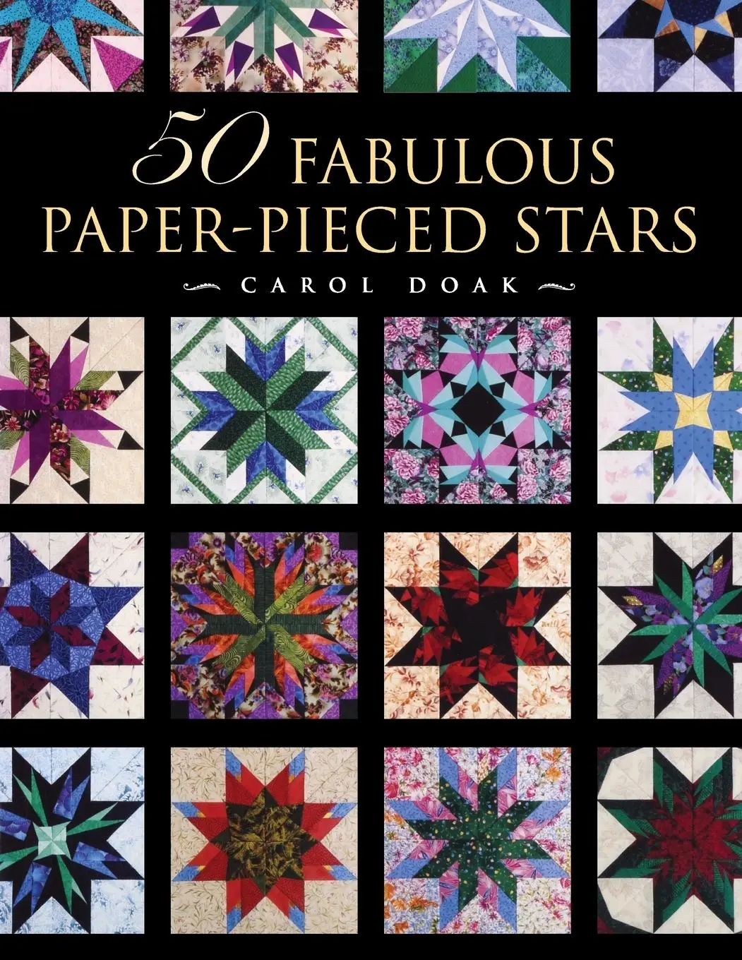 Cover: 9781617457005 | 50 Fabulous Paper-Pieced Stars - Print-On-Demand Edition | Carol Doak
