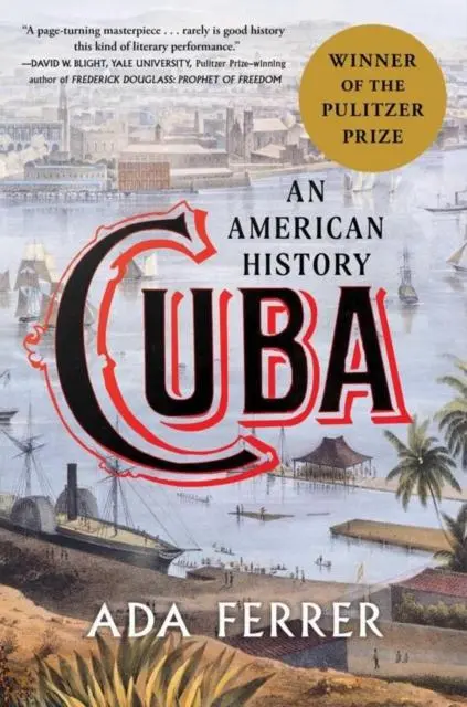 Cover: 9781668017005 | Cuba | An American History | Ada Ferrer | Taschenbuch | Englisch