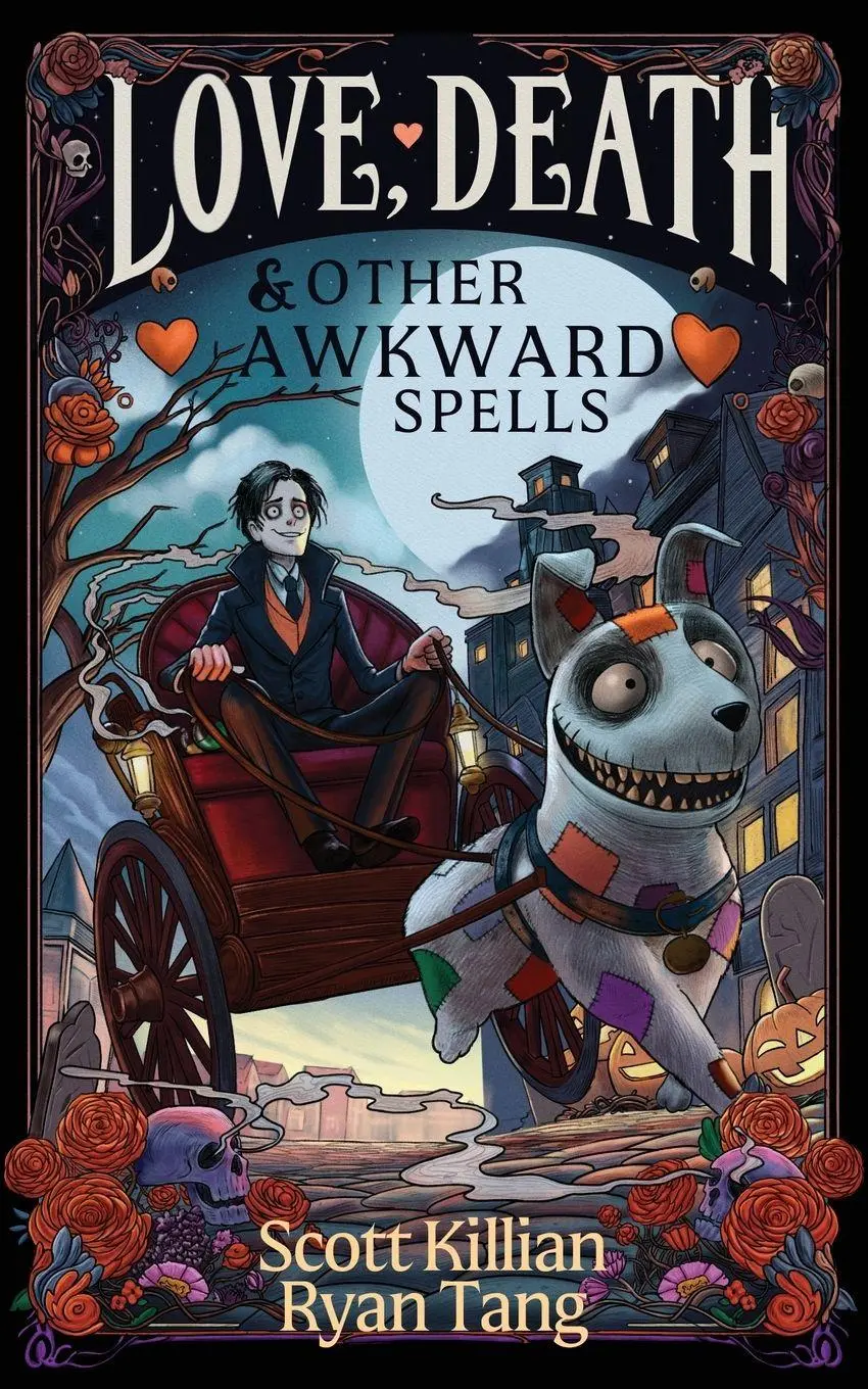 Cover: 9781969907005 | Love, Death, and Other Awkward Spells | Scott Killian (u. a.) | Buch