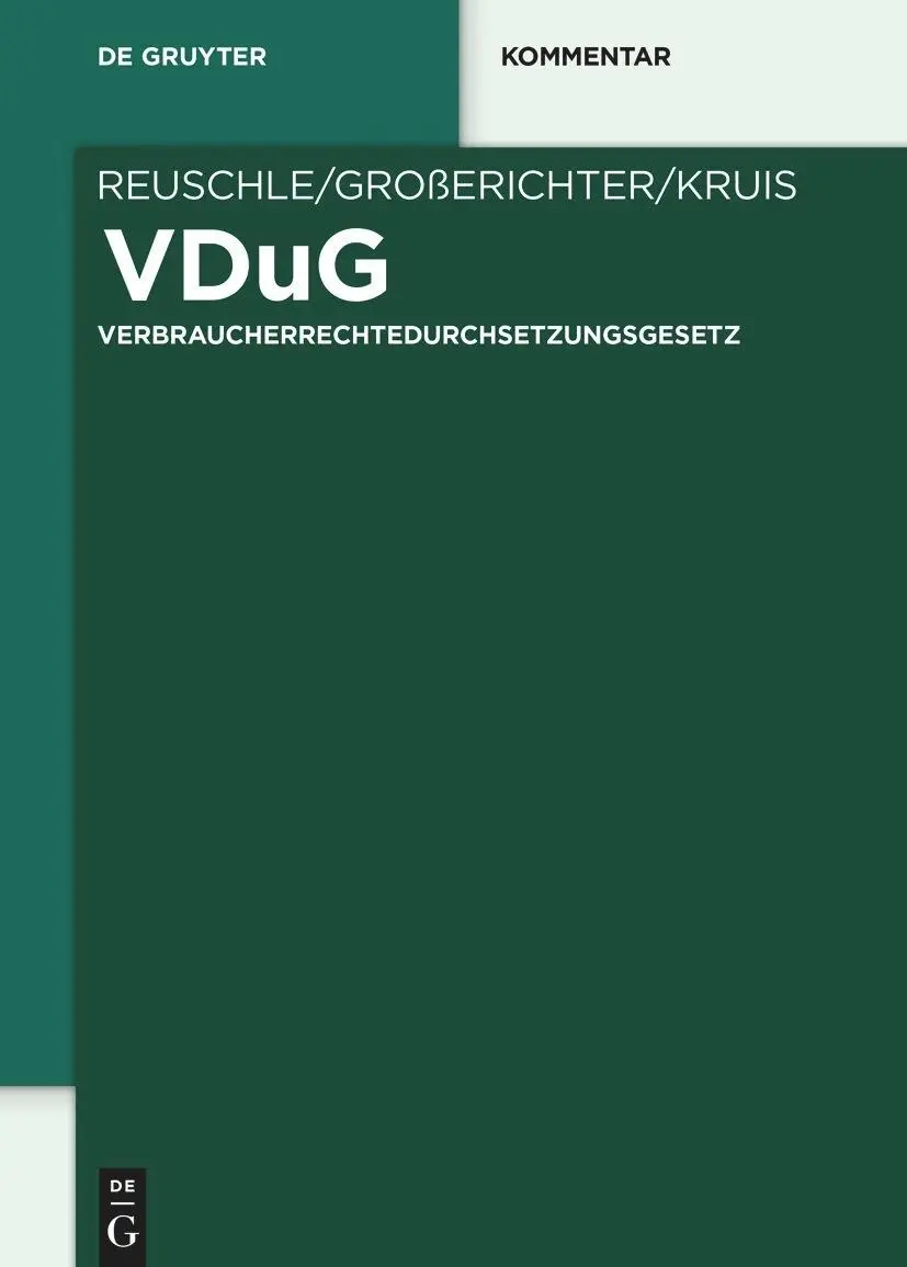 Reuschle, Fabian: VDuG - Verbraucherrechtedurchsetzungsgesetz