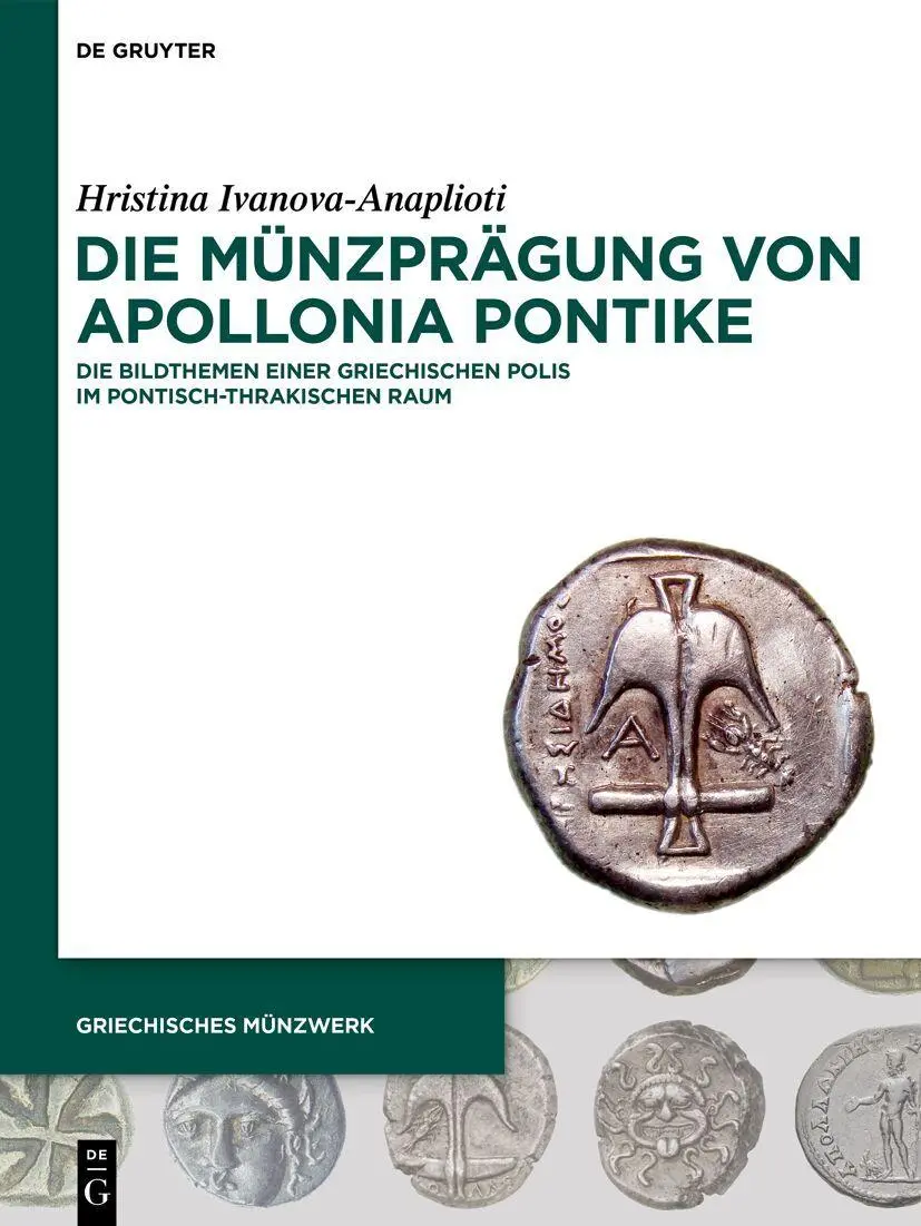 Cover: 9783111647005 | Die Münzprägung von Apollonia Pontike | Hristina Ivanova-Anaplioti