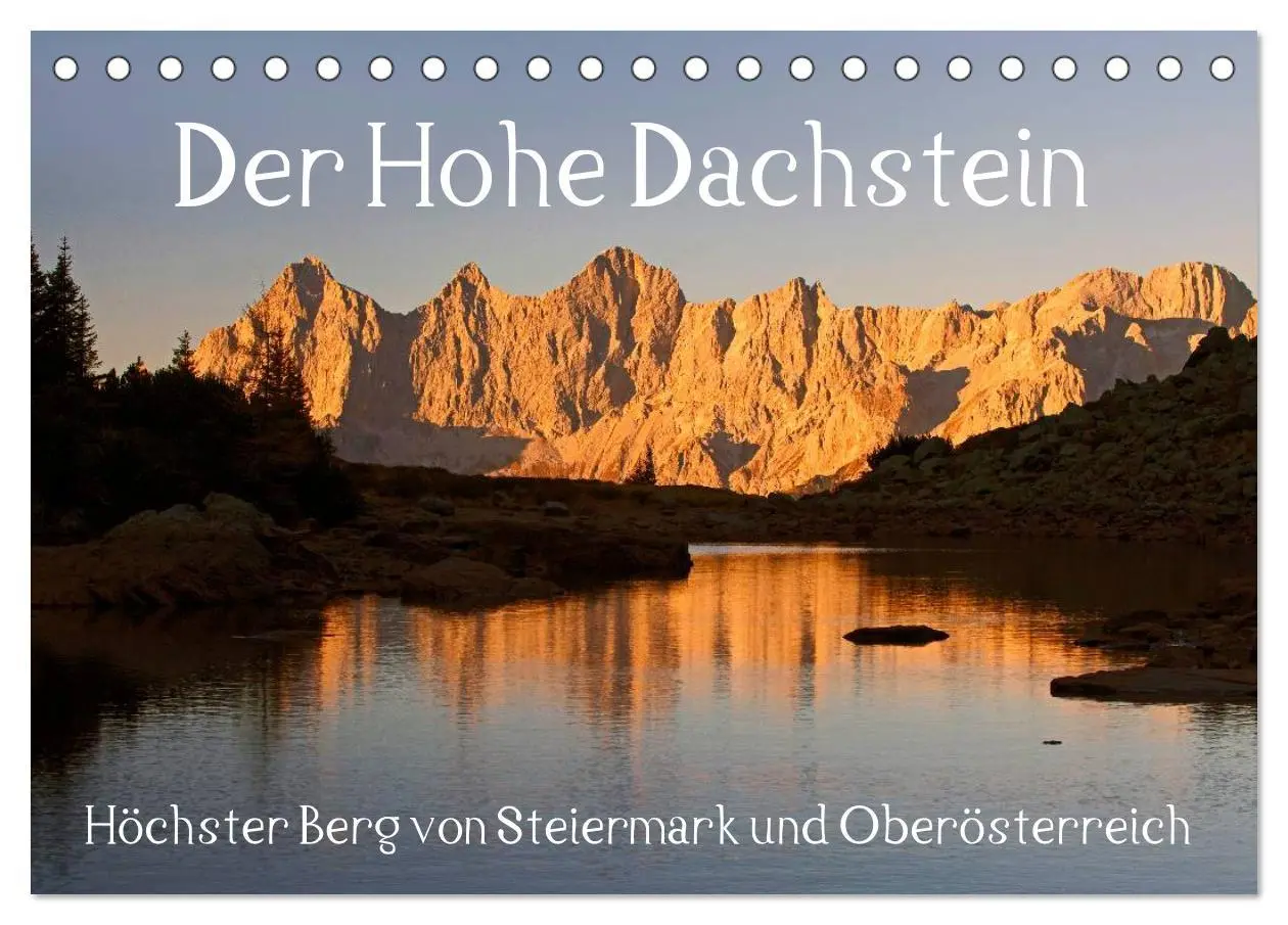 Cover: 9783457947005 | Der Hohe Dachstein (Tischkalender 2026 DIN A5 quer), CALVENDO...