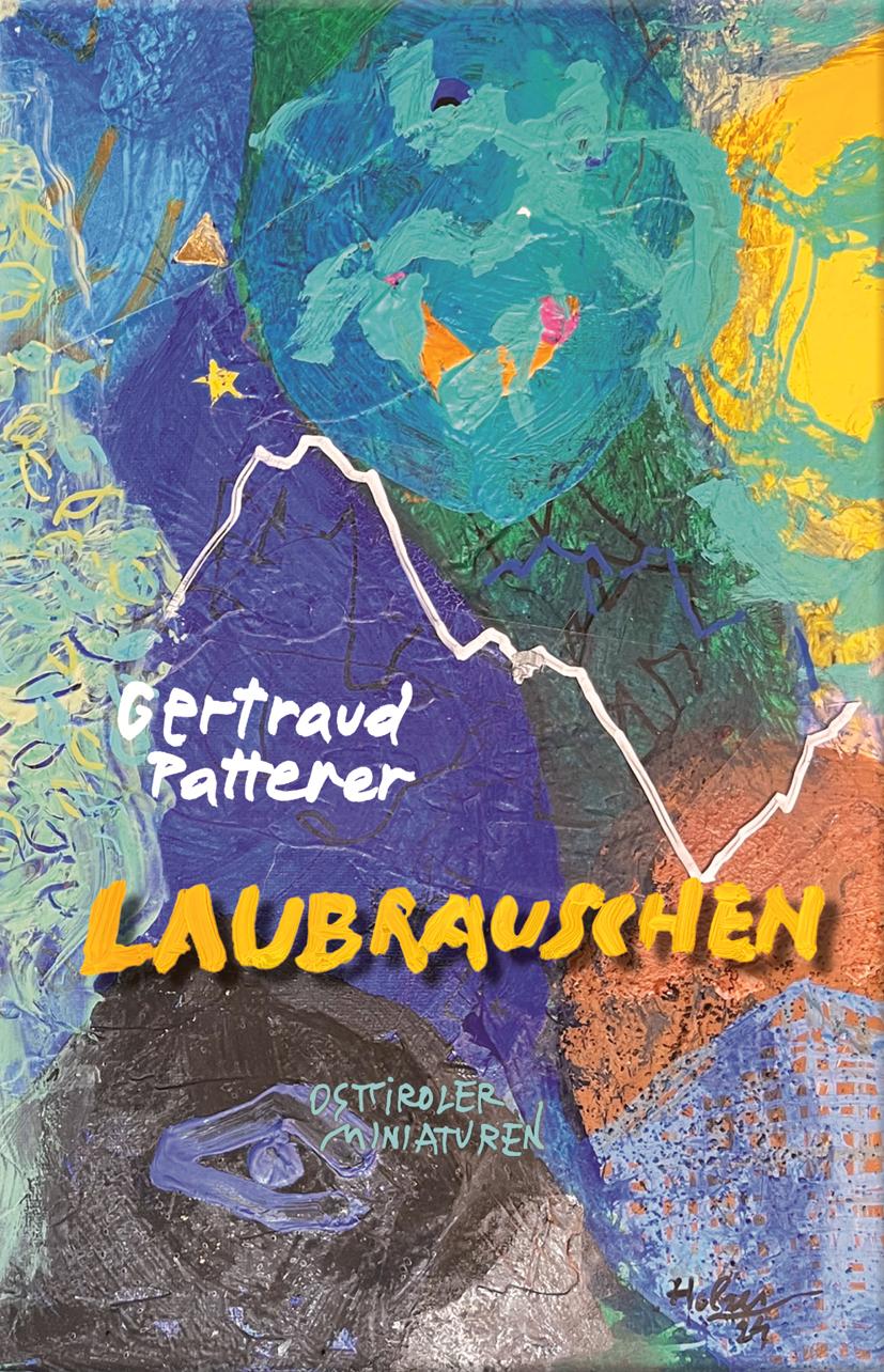 Cover: 9783708407005 | Laubrauschen | Osttiroler Miniaturen (5) | Gertraud Patterer | Buch