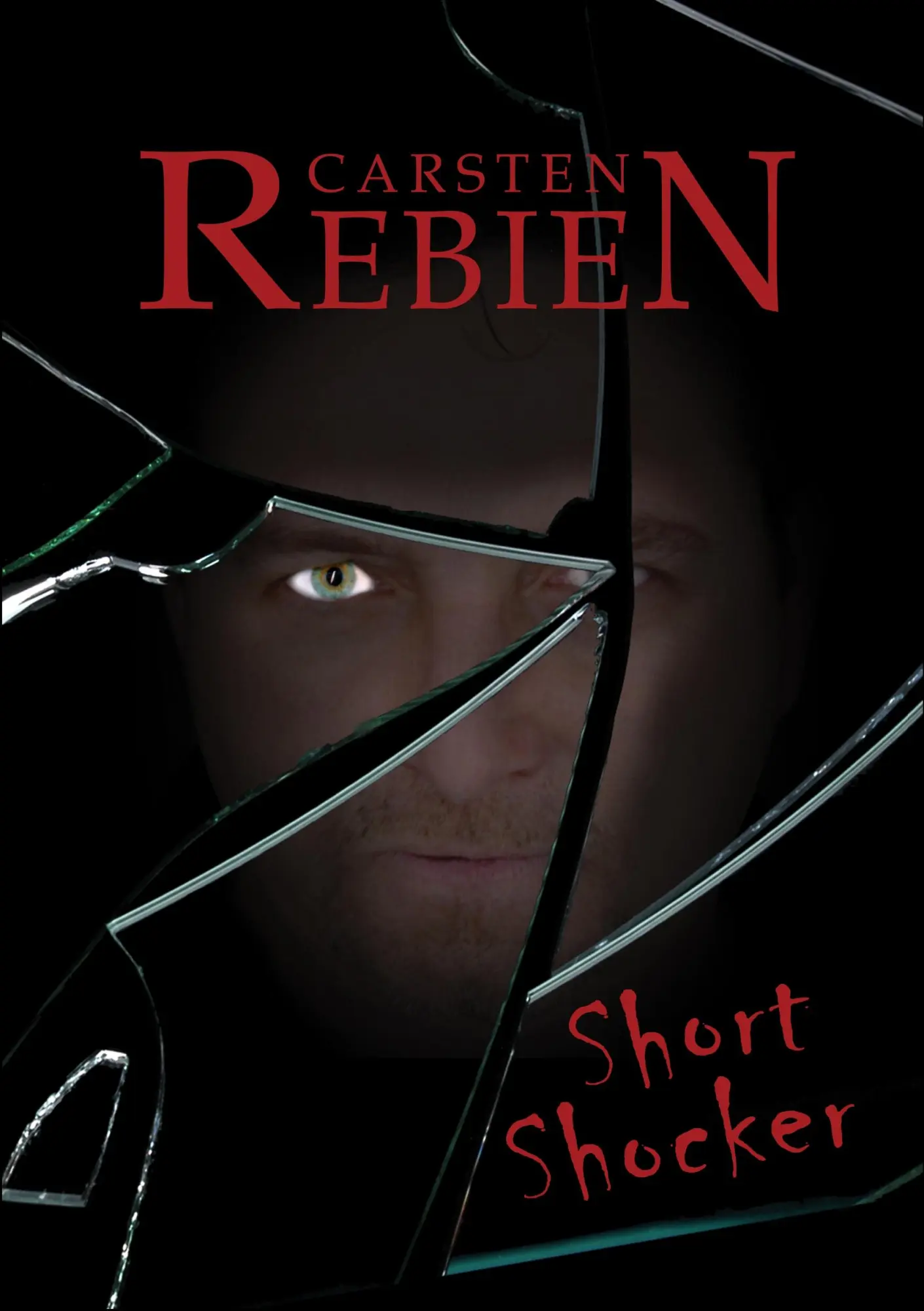 Cover: 9783837037005 | Short-Shocker | Carsten Rebien | Taschenbuch | 256 S. | Deutsch | 2009