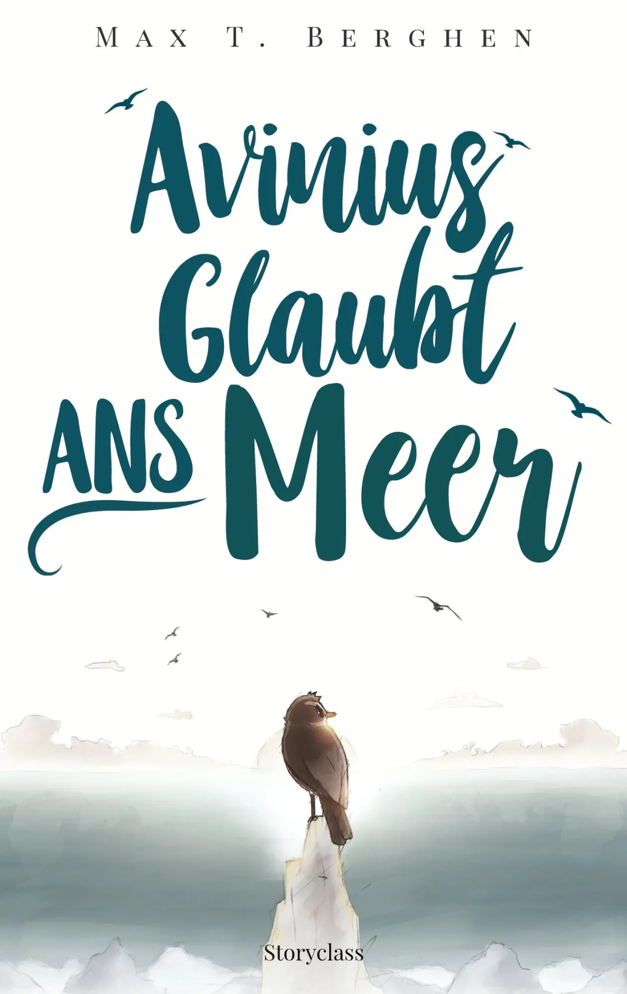 Cover: 9783947927005 | Avinius glaubt ans Meer | Max T. Berghen | Taschenbuch | Paperback