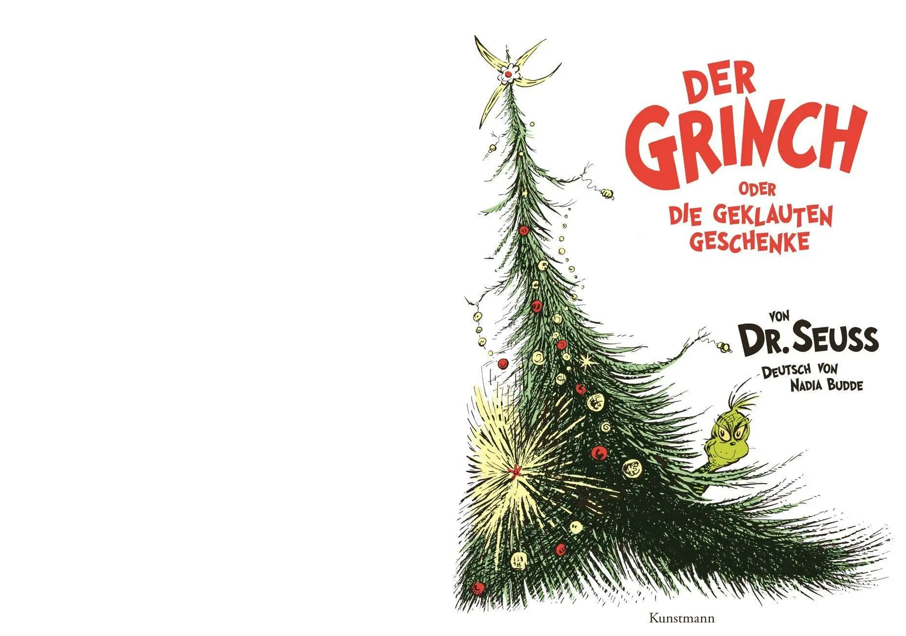 Bild: 9783956147005 | Der Grinch | oder die geklauten Geschenke Vierfarbige Ausgabe | Seuss