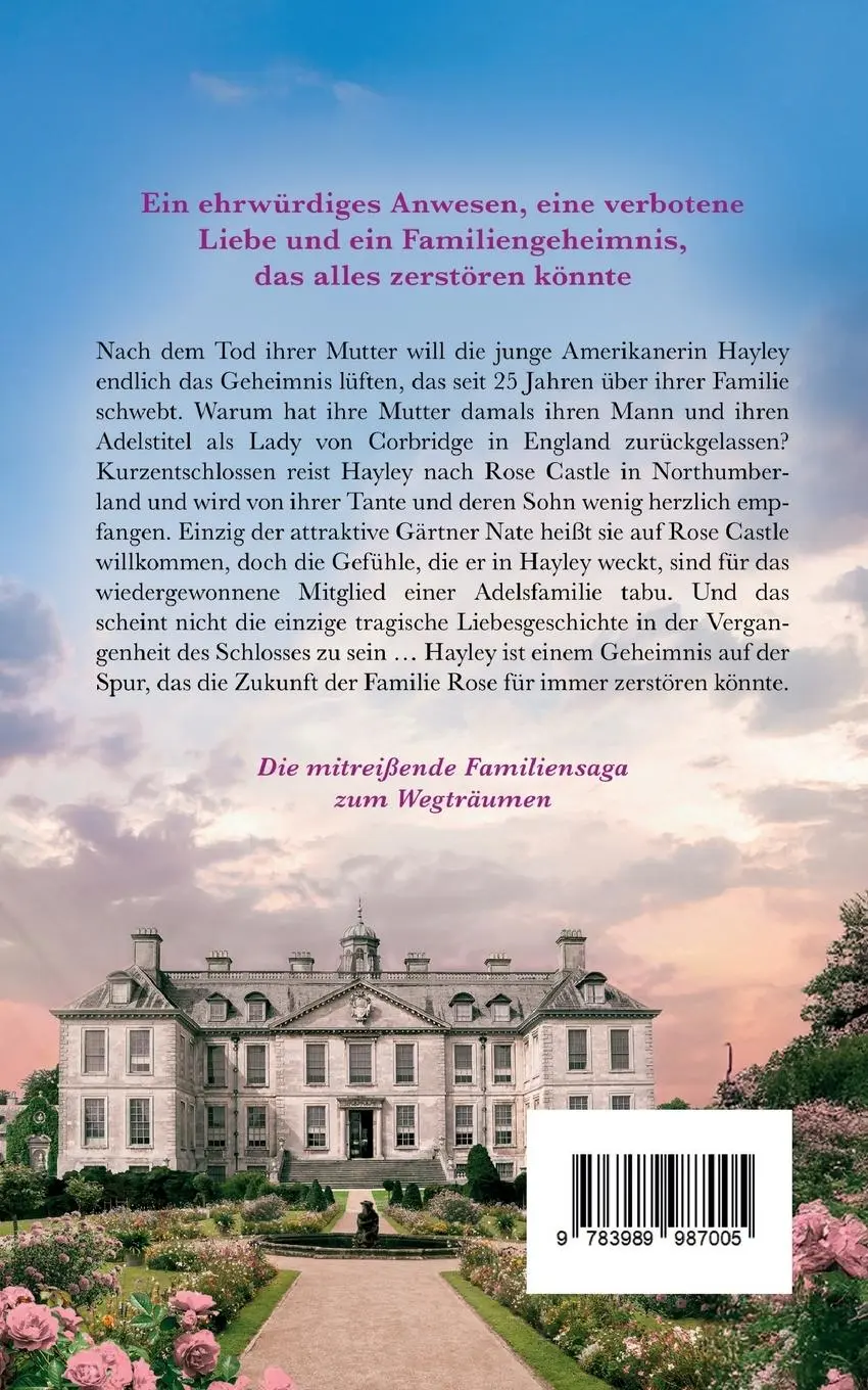 Rückseite: 9783989987005 | Die Frauen von Rose Castle Eine fesselnde und emotionale Familiensaga