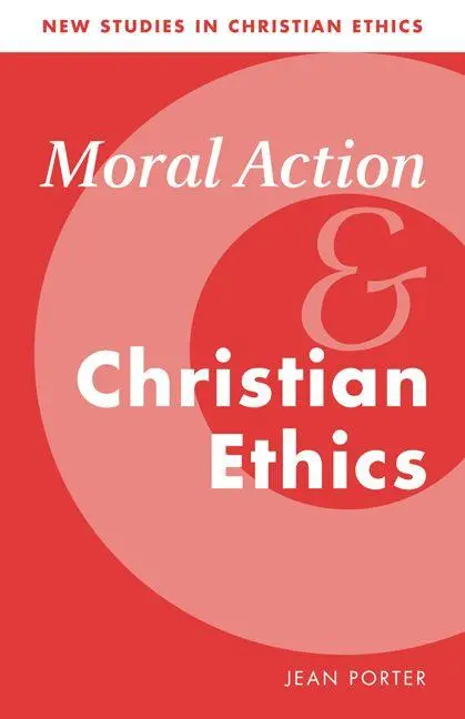 Cover: 9780521657105 | Moral Action and Christian Ethics | Jean Porter | Taschenbuch | 2010