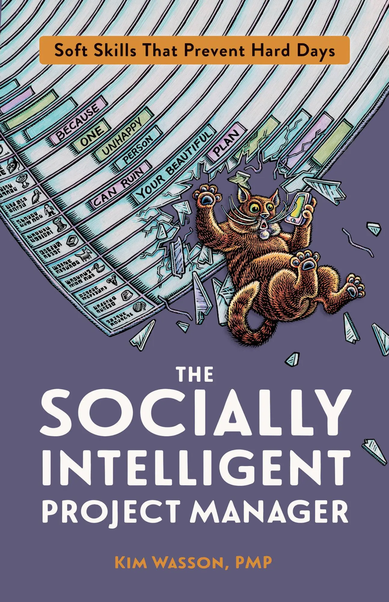 Cover: 9781523087105 | The Socially Intelligent Project Manager: Soft Skills That Prevent...