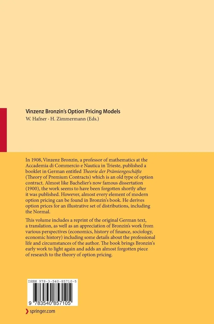 Rückseite: 9783540857105 | Vinzenz Bronzin's Option Pricing Models | Exposition and Appraisal