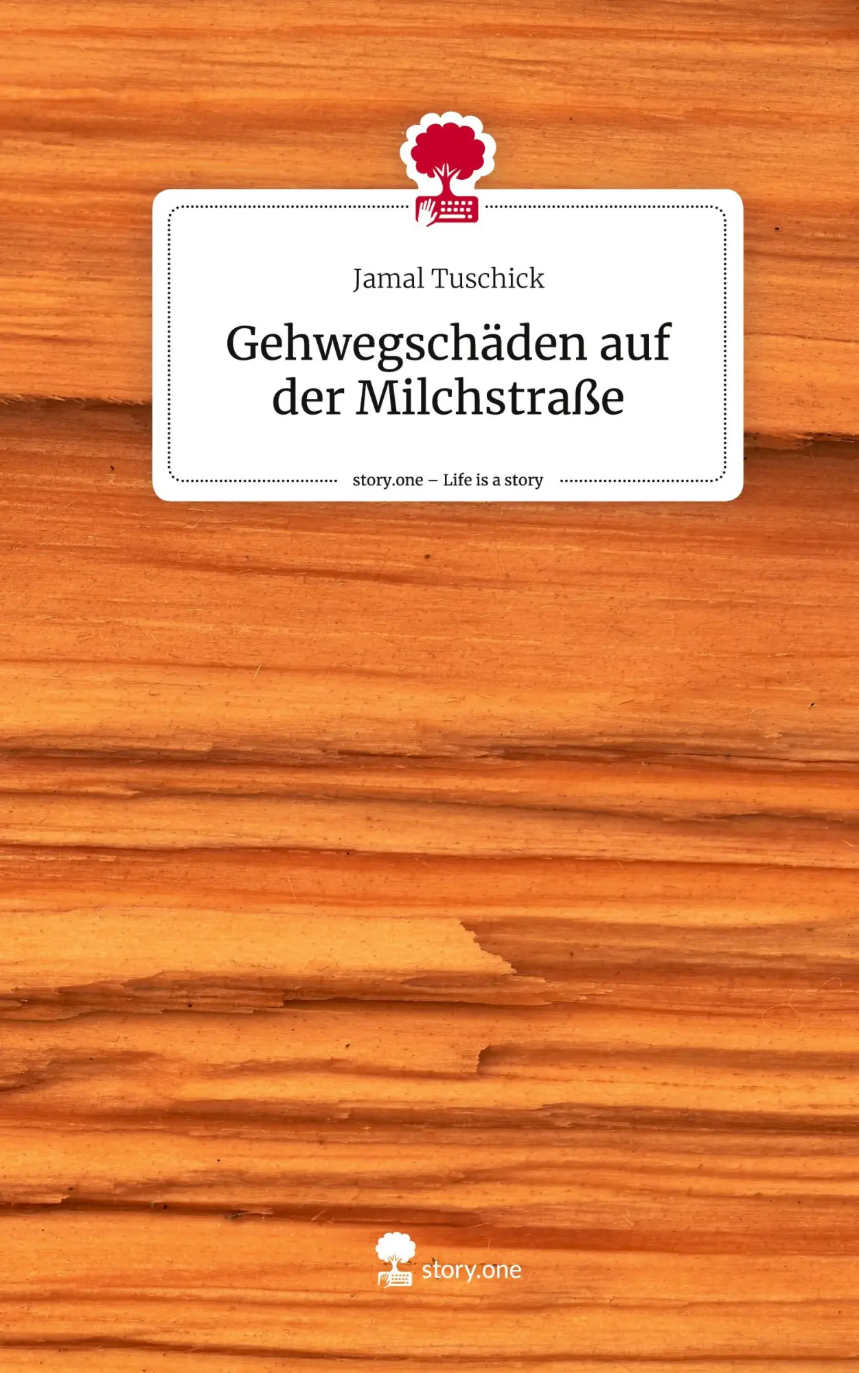 Cover: 9783711507105 | Gehwegschäden auf der Milchstraße. Life is a Story - story.one | Buch