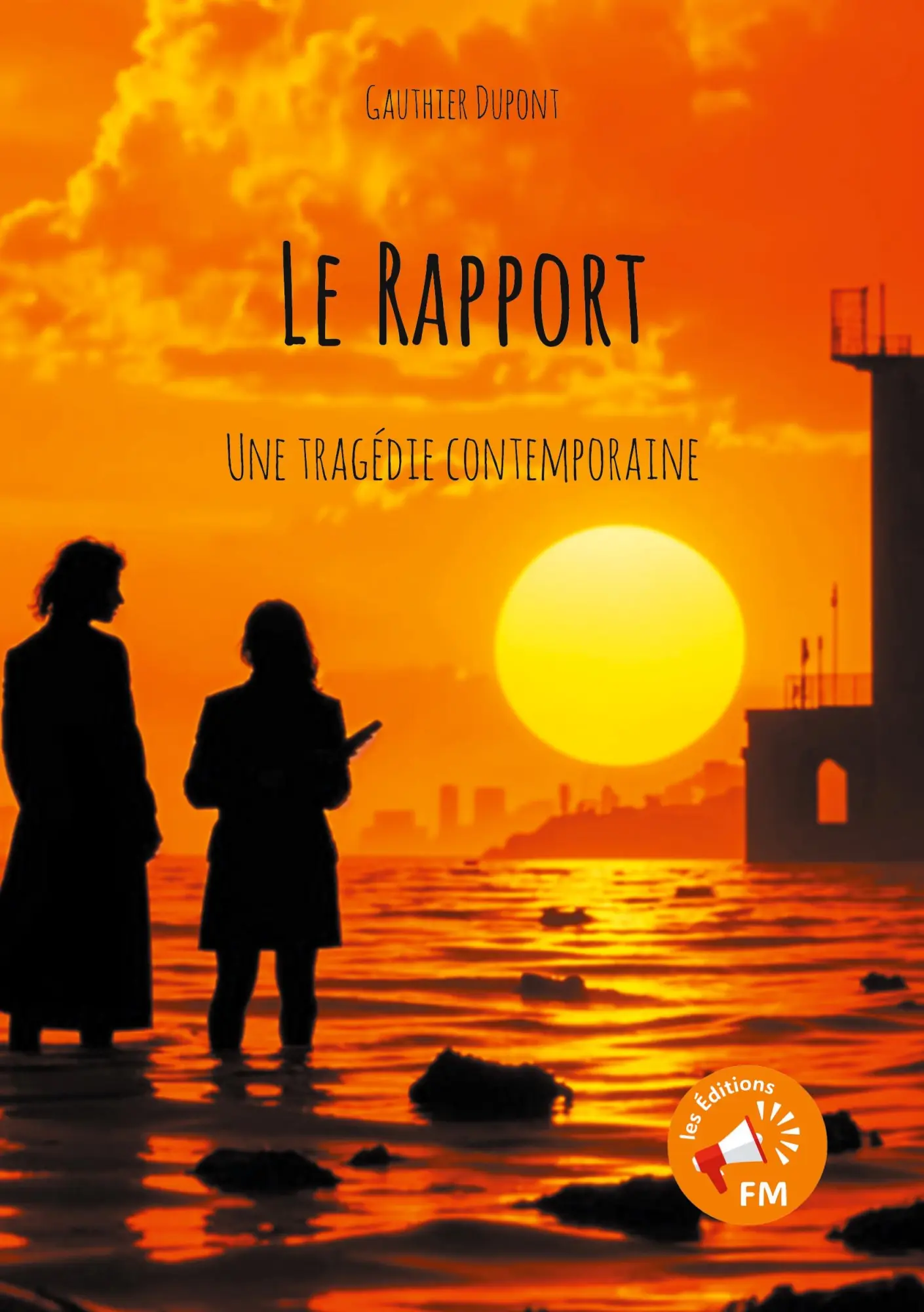 Cover: 9783982637105 | Le Rapport | Une tragédie contemporaine | Gauthier Dupont | Buch