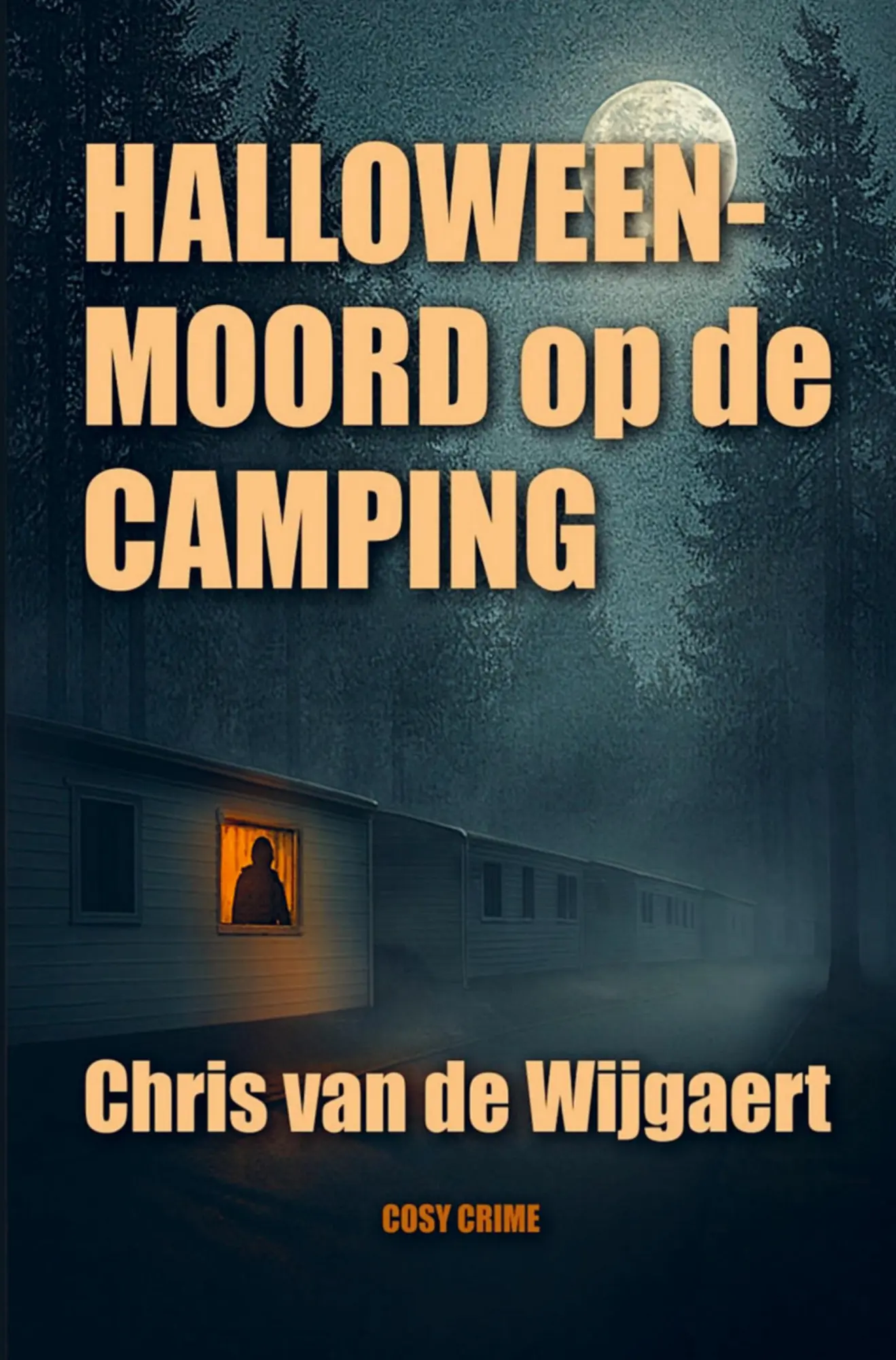 Cover: 9789403877105 | Halloweenmoord op de camping | Chris van de Wijgaert | Taschenbuch
