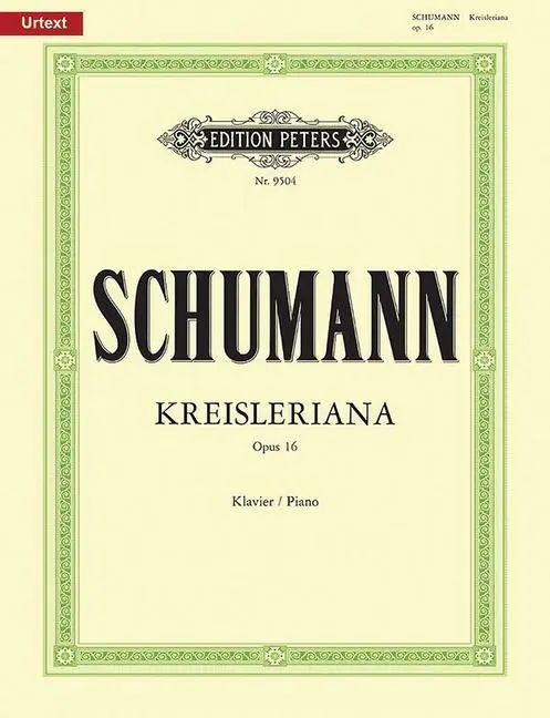 Cover: 9790014077105 | Kreisleriana Op.16 | Robert Schumann | Taschenbuch | Edition Peters