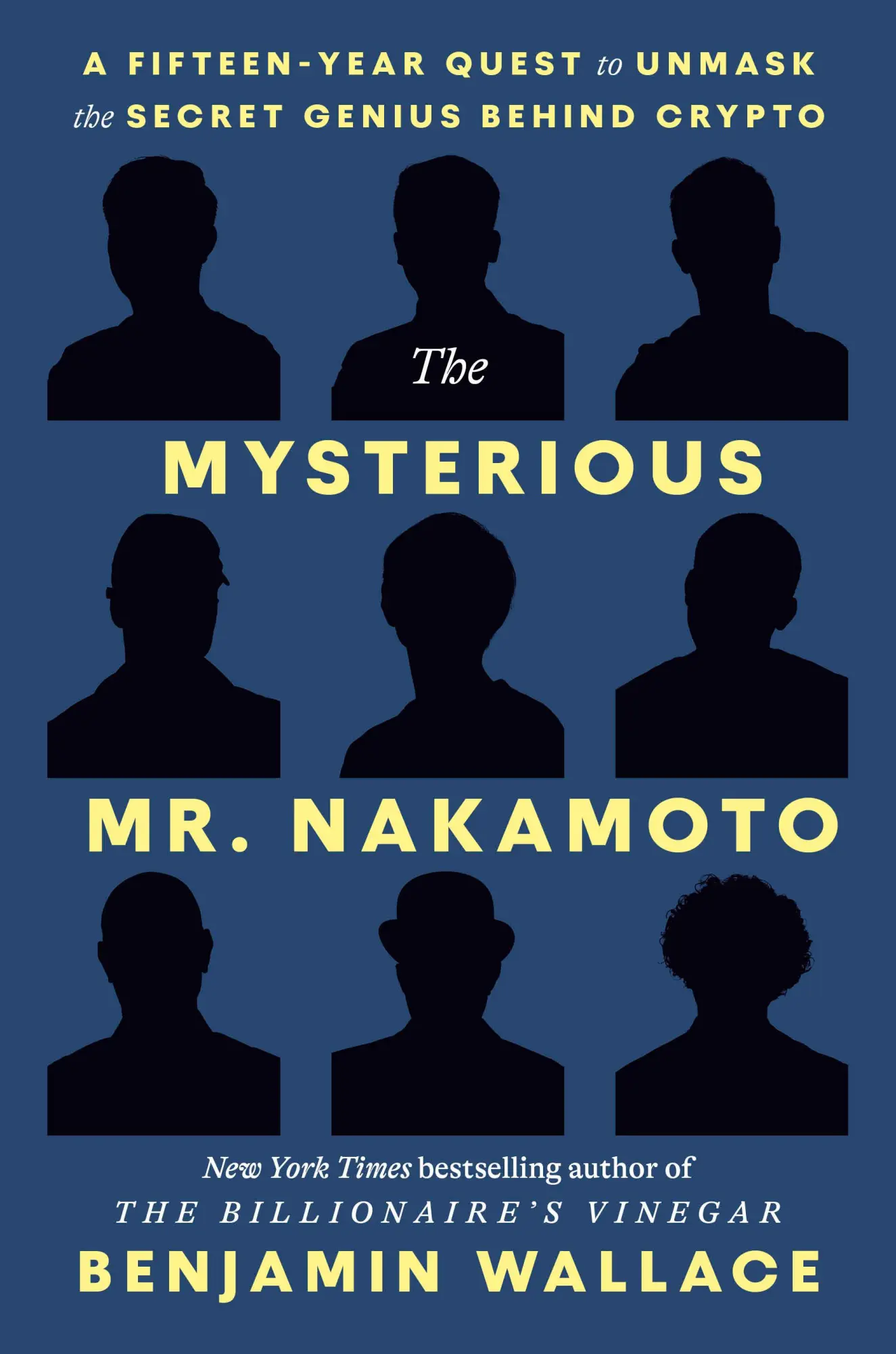 Cover: 9798217087105 | The Mysterious Mr. Nakamoto | Benjamin Wallace | Taschenbuch | 2025