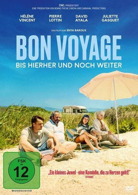 Bon Voyage - Bis hierhin und noch weiter