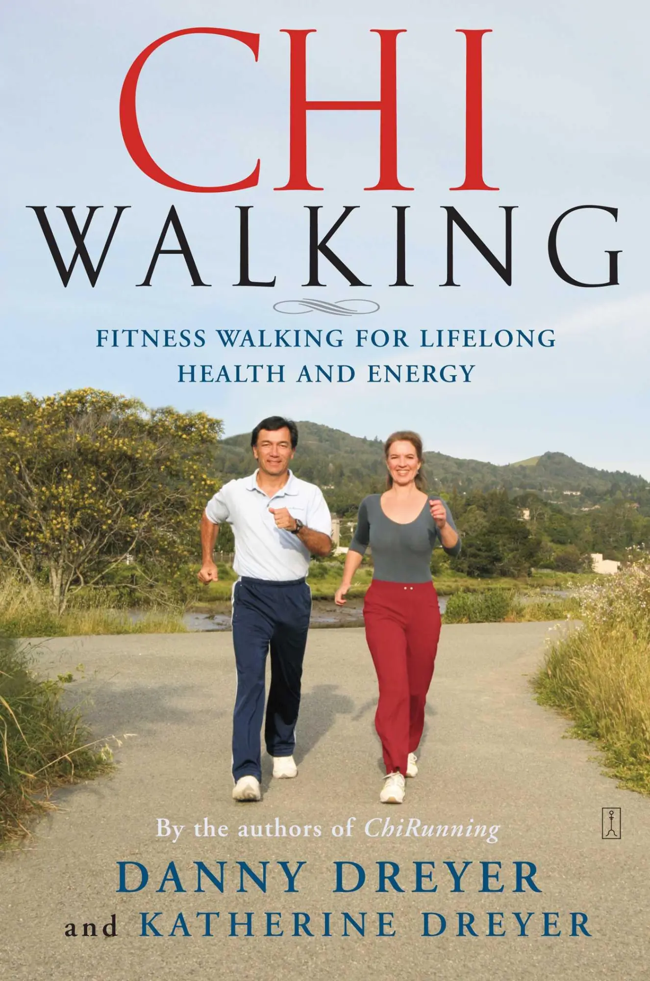 Cover: 9780743267205 | Chiwalking | Fitness Walking for Lifelong Health and Energy | Buch