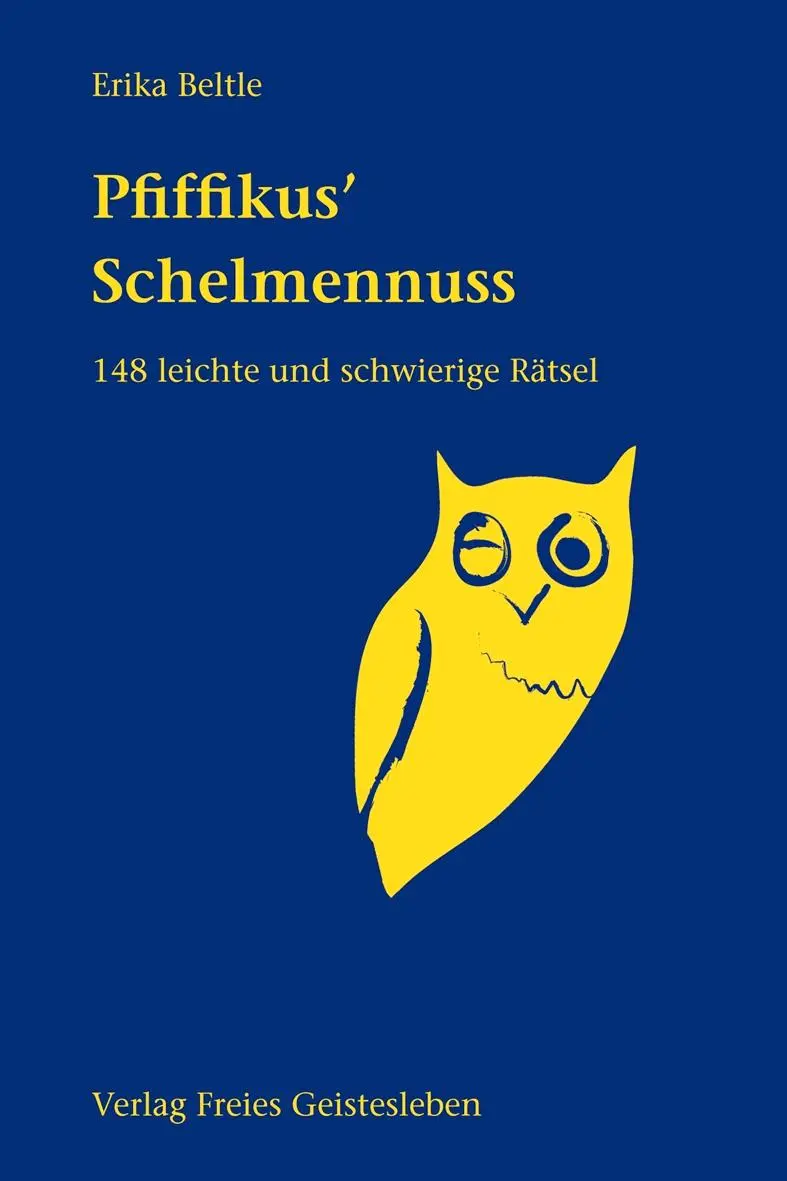 Cover: 9783772507205 | Pfiffikus' Schelmennuss | 148 leichte und schwierige Rätsel | Beltle Cover: 9783772507205 | Pfiffikus' Schelmennuss | 148 leichte und schwierige Rätsel | Beltle