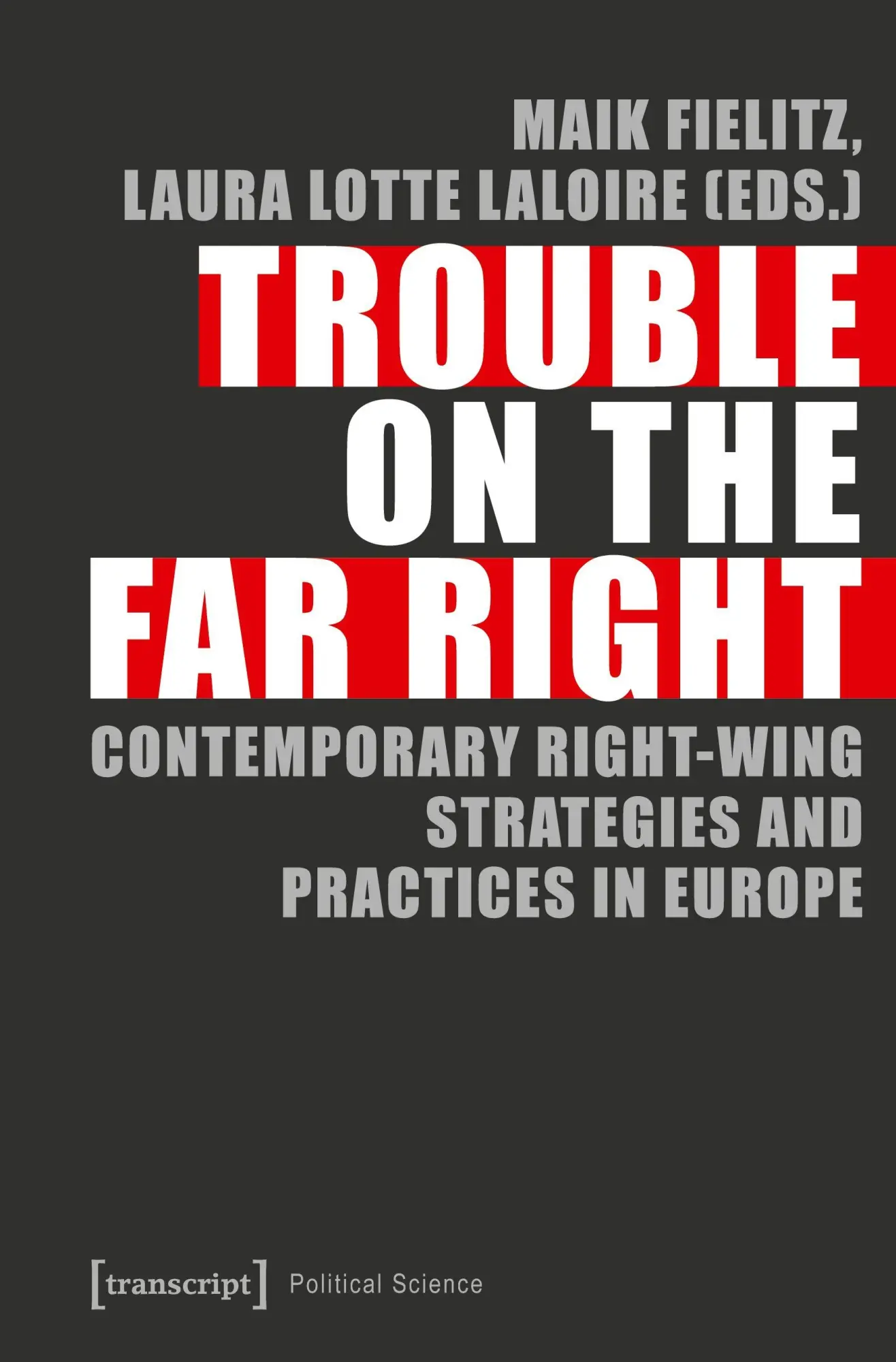 Cover: 9783837637205 | Trouble on the Far Right | Maik Fielitz | Taschenbuch | 208 S. | 2025