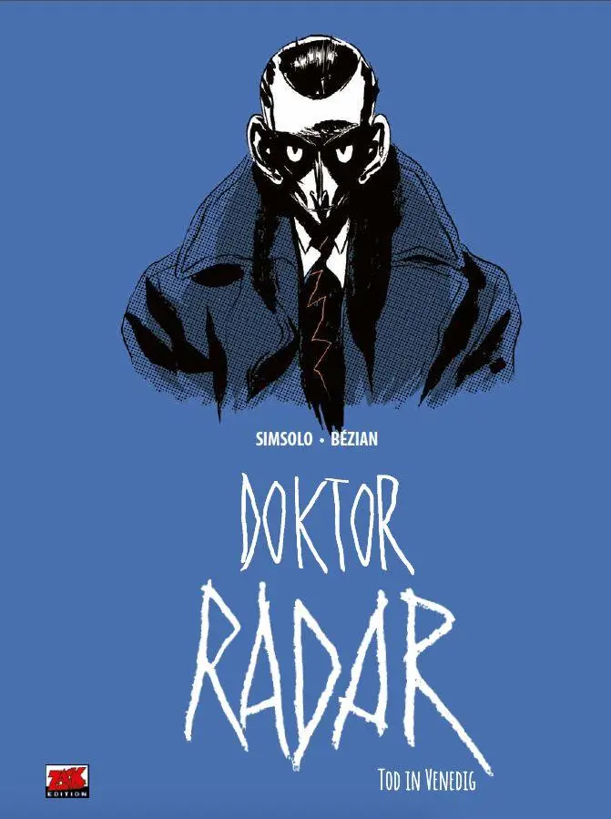 Cover: 9783949987205 | Doktor Radar Bd. 3 | Mord in Venedig | Frédéric Bézian | Buch | 64 S.