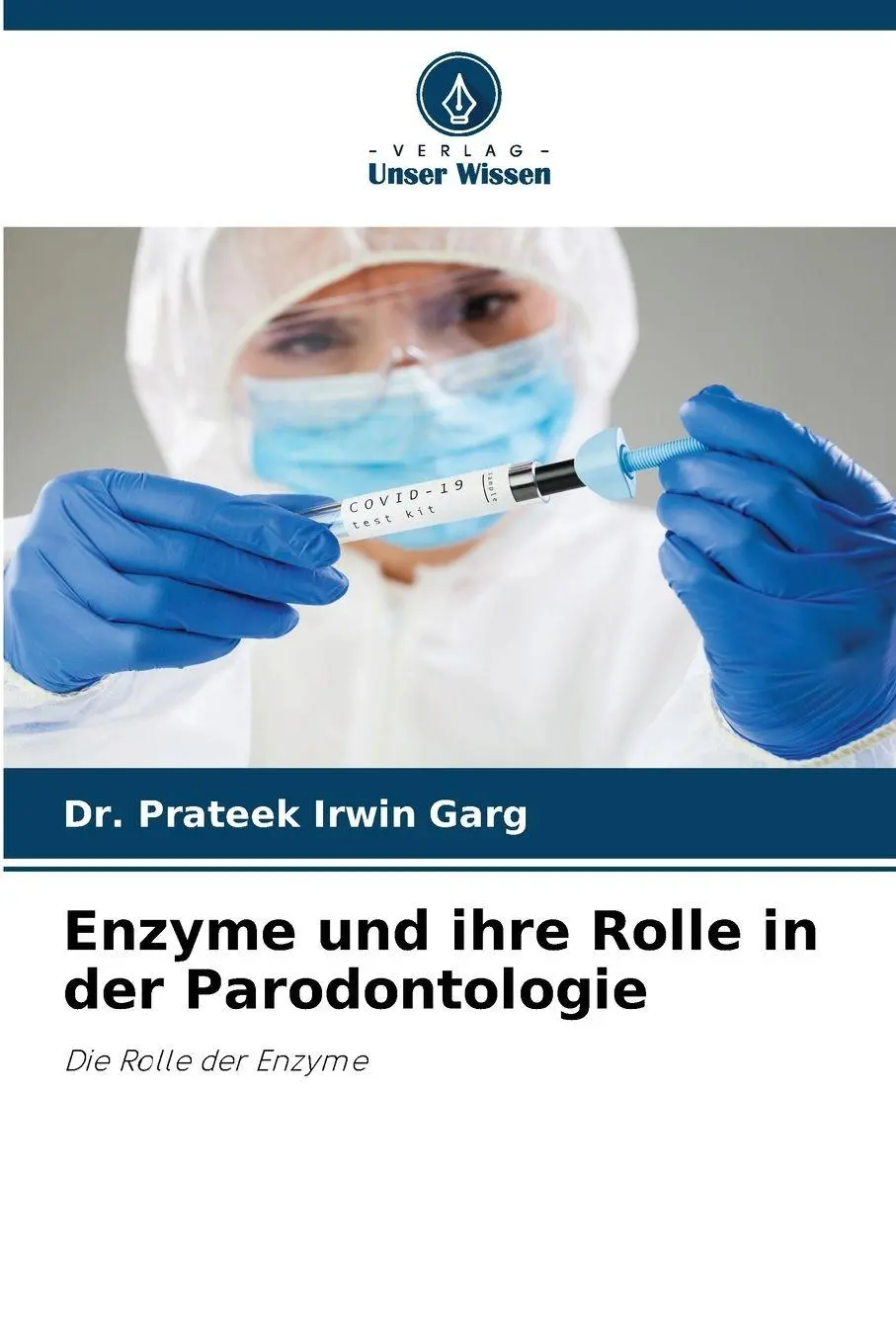 Cover: 9786630017205 | Enzyme und ihre Rolle in der Parodontologie | Die Rolle der Enzyme