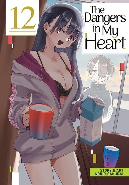 Cover: 9798895617205 | The Dangers in My Heart Vol. 12 | Norio Sakurai | Taschenbuch | 2026