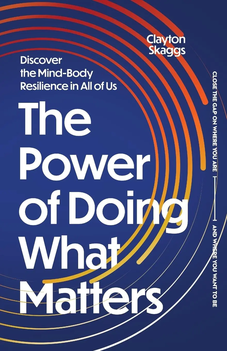 Cover: 9798991267205 | The Power of Doing What Matters | Clayton Skaggs | Taschenbuch | 2024